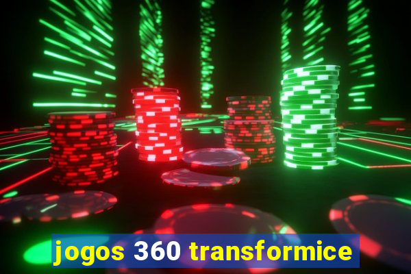 jogos 360 transformice